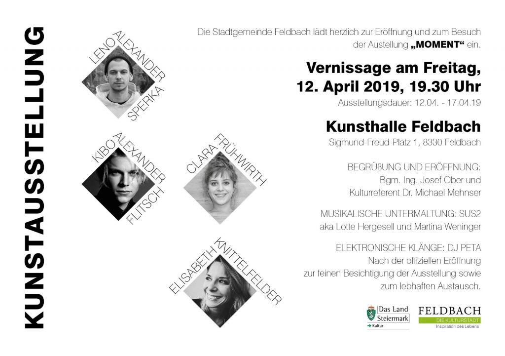Exhibition /'MOMENT'/ Kunsthalle Feldbach, Styria, Austria